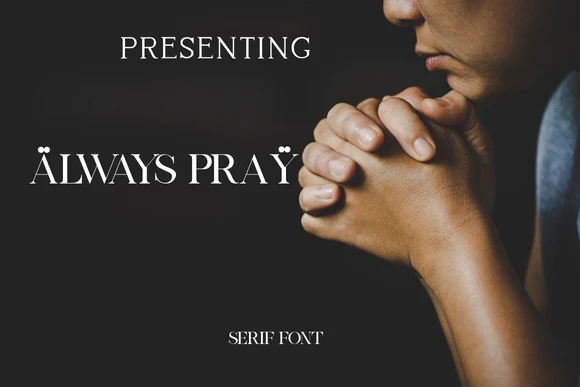 Always Pray Font – Inspirational Handwritten Script for Faith-Based Designs, Inv